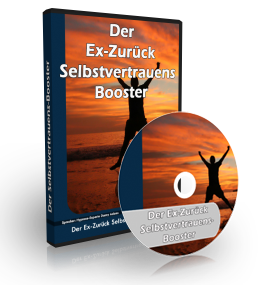 ex zurück tipps selbstvertrauen